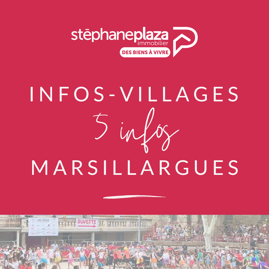 INFOS-VILLAGES
5 INFOS SUR MARSILLARGUES